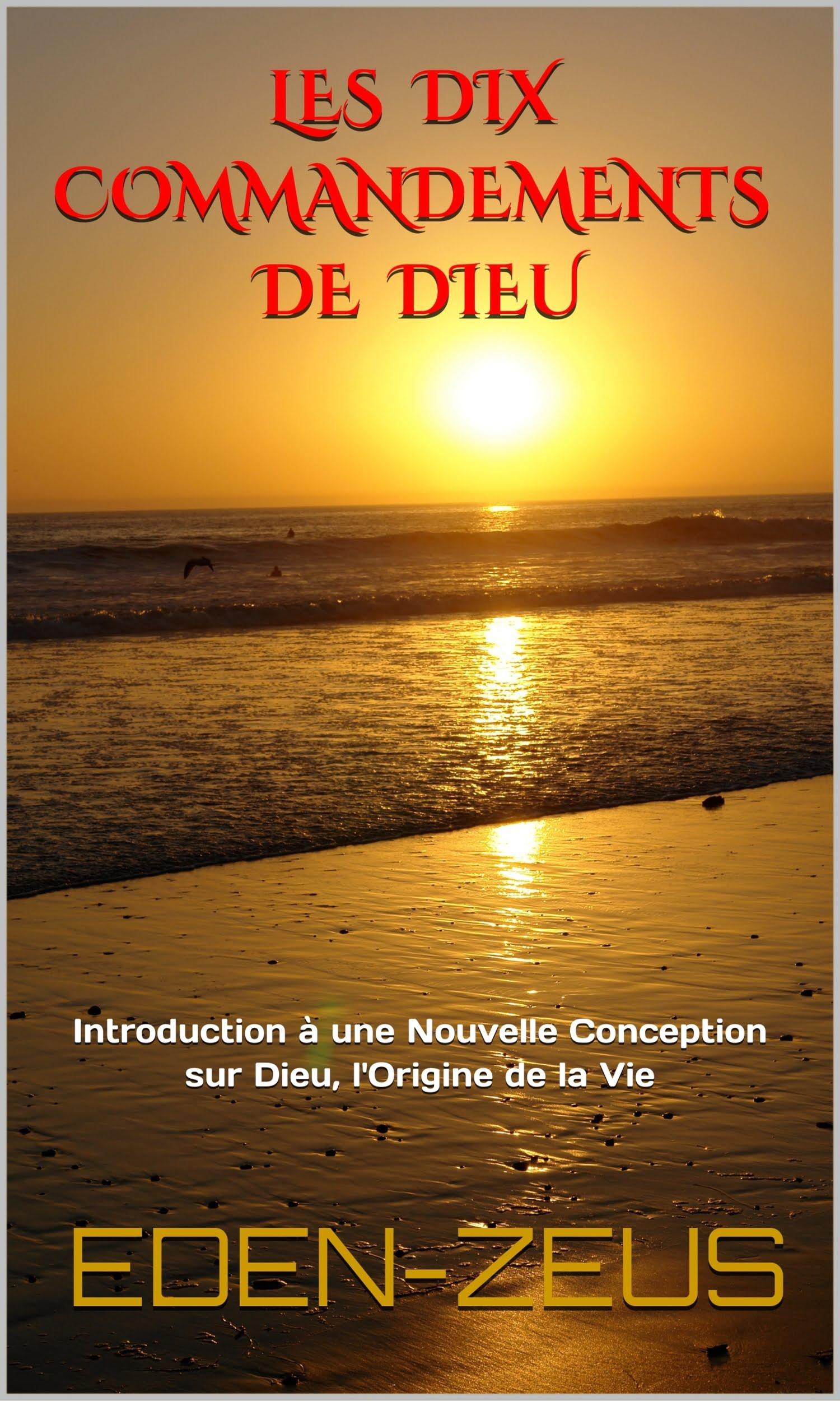 Couverture de Les Dix Commandements de Dieu: Tome1 