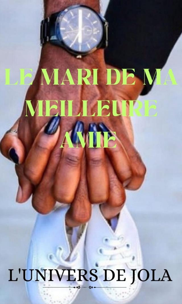 Couverture de Le mari de ma meilleure amie