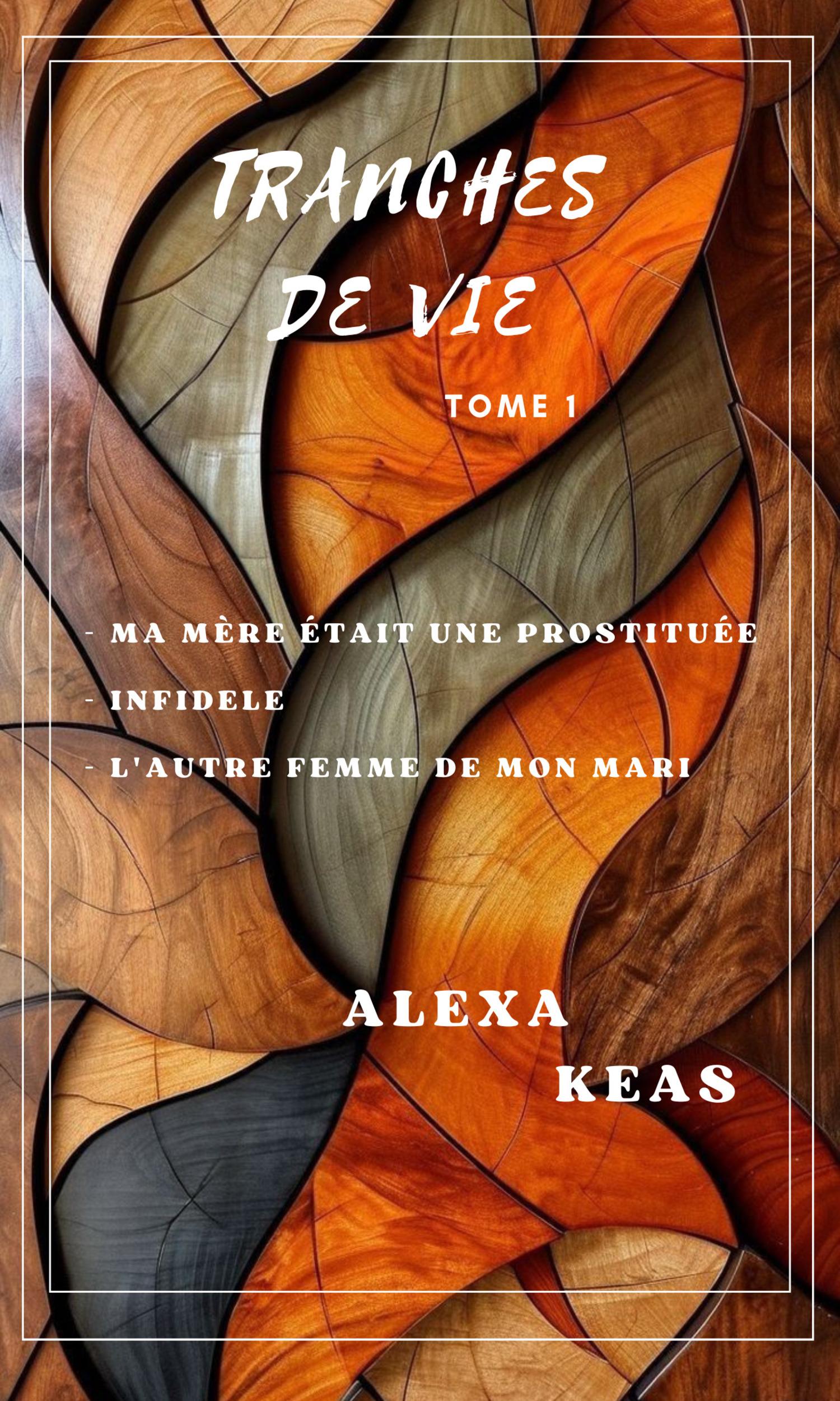 Couverture de Tranches de vie Tome 1