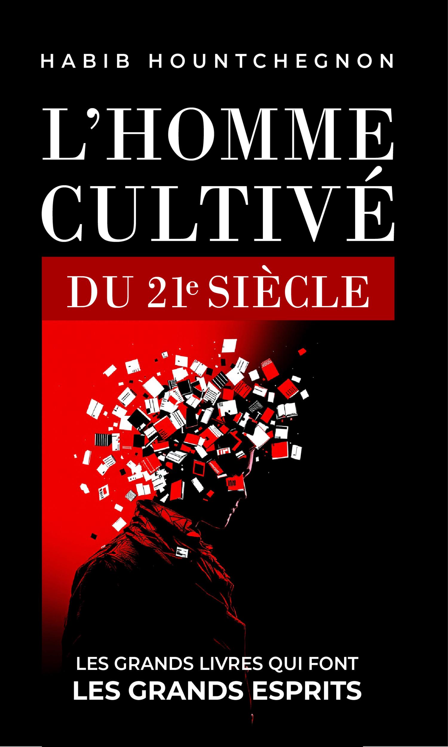 Couverture de L’Homme Cultivé du 21e Siècle