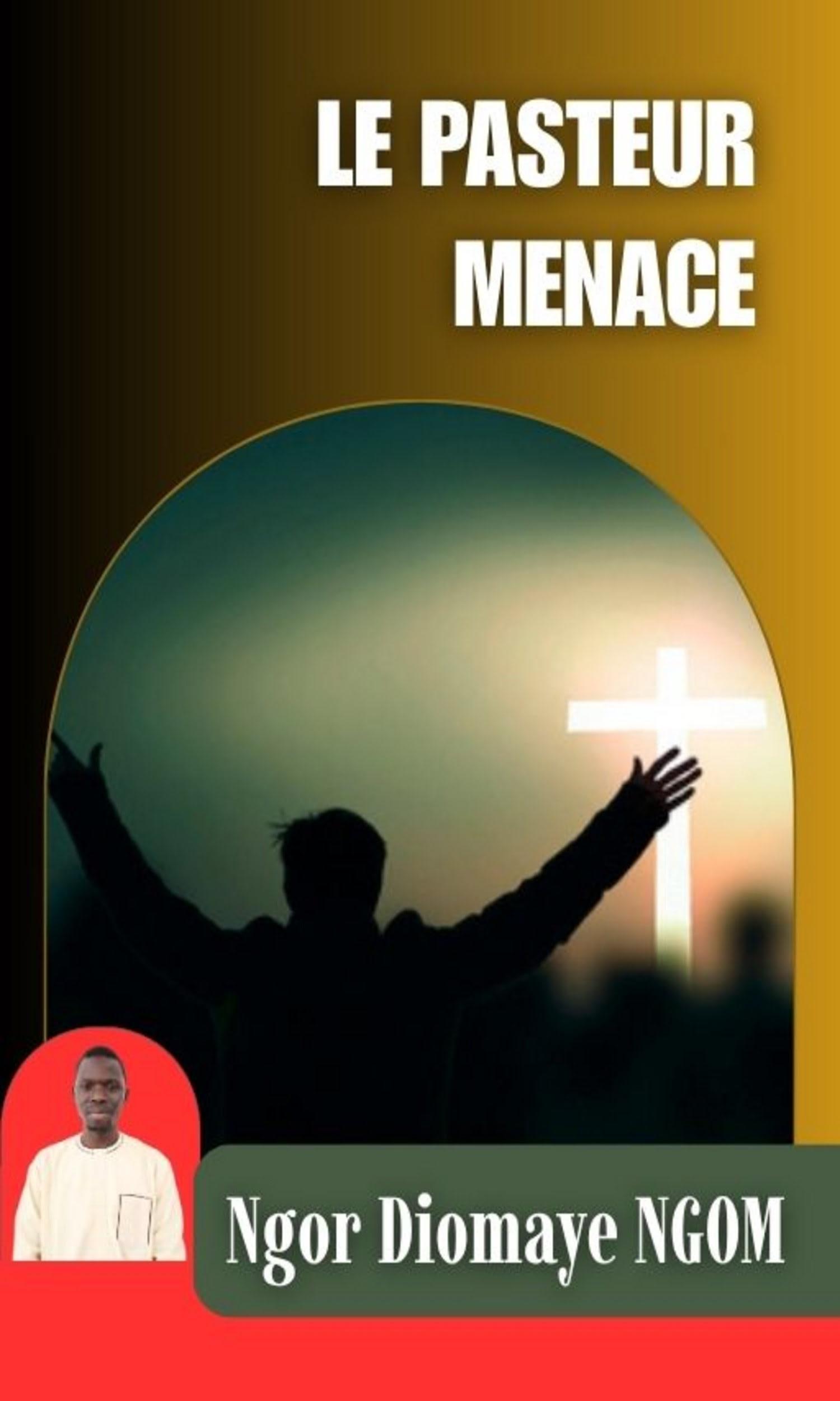 Couverture de Le pasteur menacé