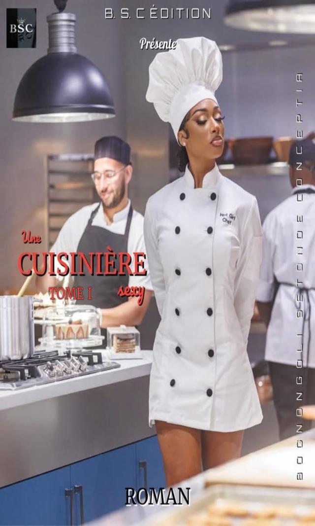 Couverture de Une cuisinière sexy Tome 1