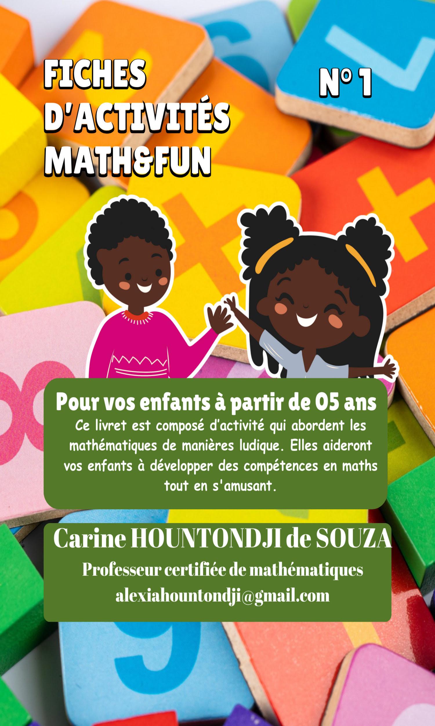 Couverture de ACTIVITES MATHS ET FUN TOME 1 Juin