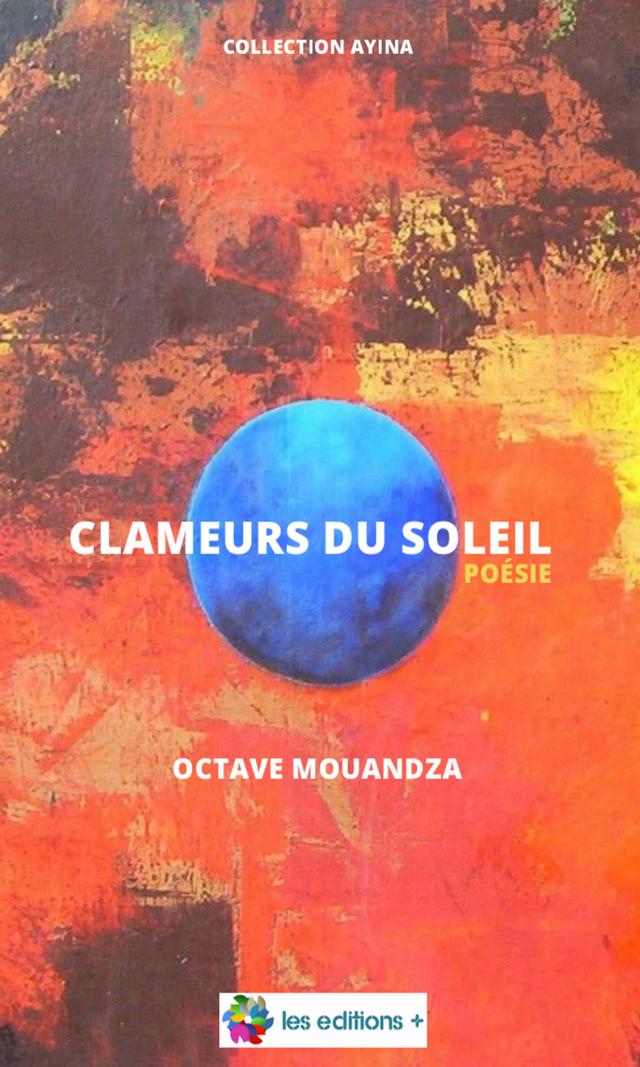 Couverture de Clameurs du soleil