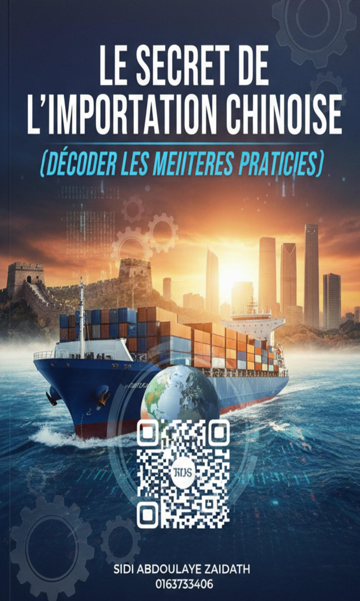 Couverture de Le secret de l' importation chinoise (Décodez les meilleures pratiques )