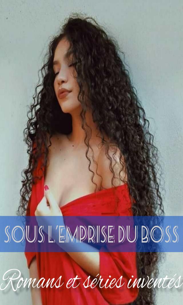 Couverture de Sous l'emprise du Boss