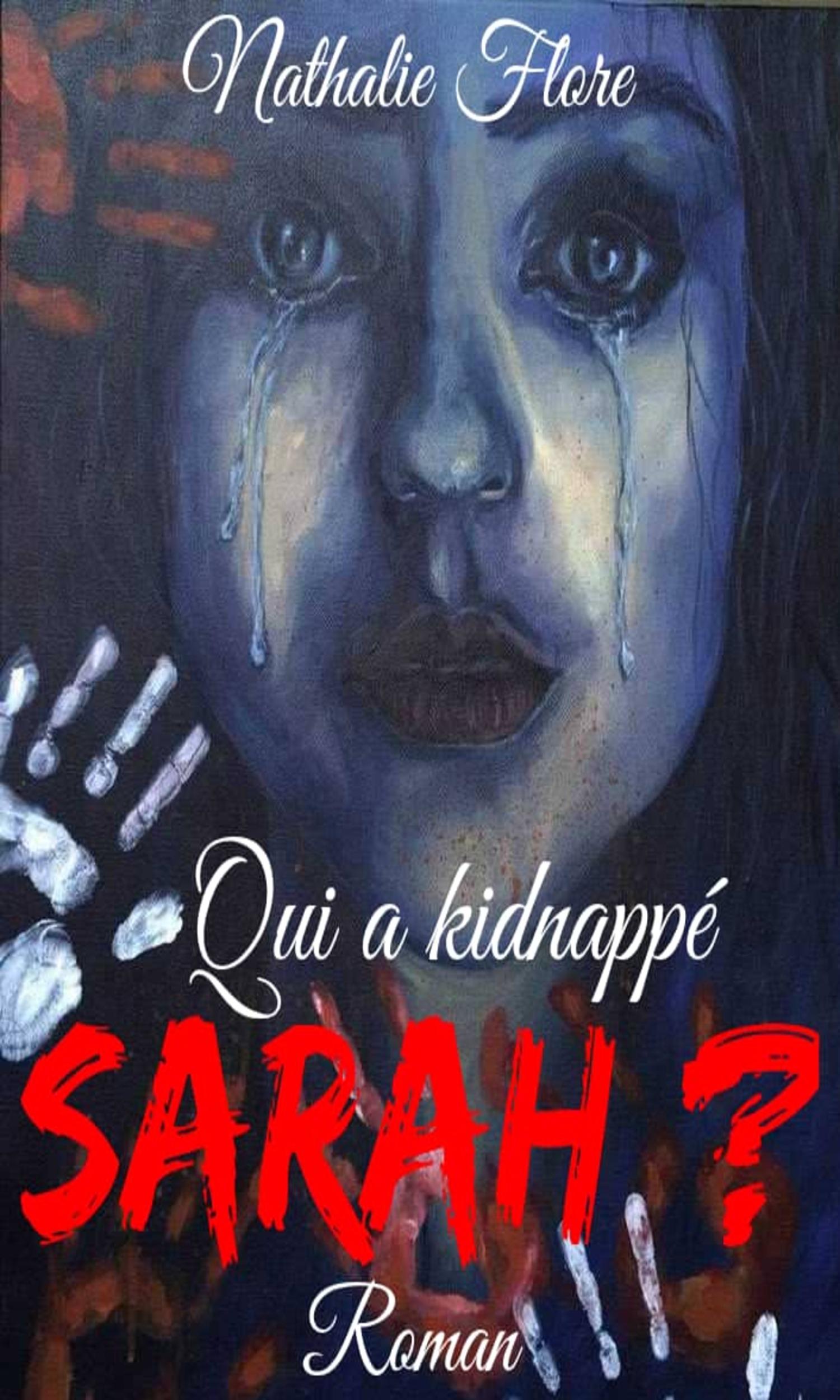 Couverture de Qui a kidnappé Sarah ? 