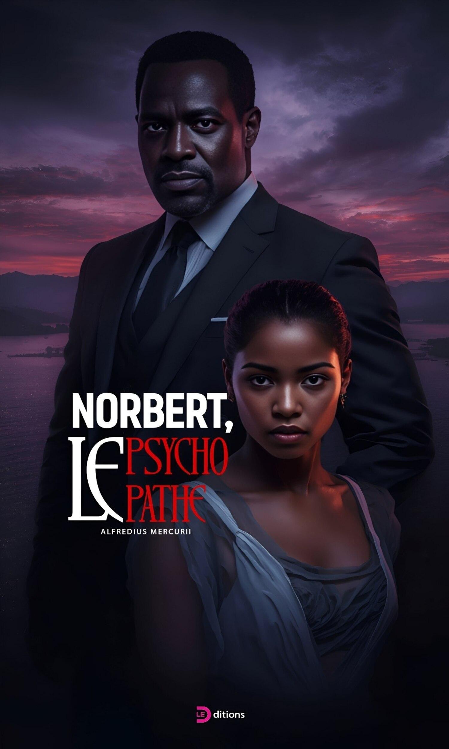 Couverture de Norbert, le psychopathe 