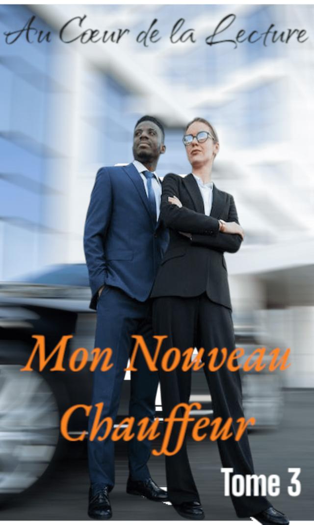 Couverture de Mon nouveau chauffeur Tome 3