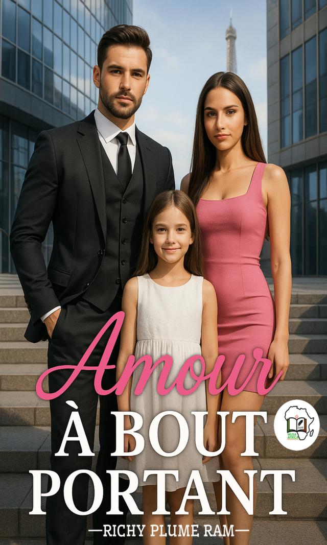 Couverture de Amour à bout portant (Le Veuf Milliardaire et la Rose Brisée)