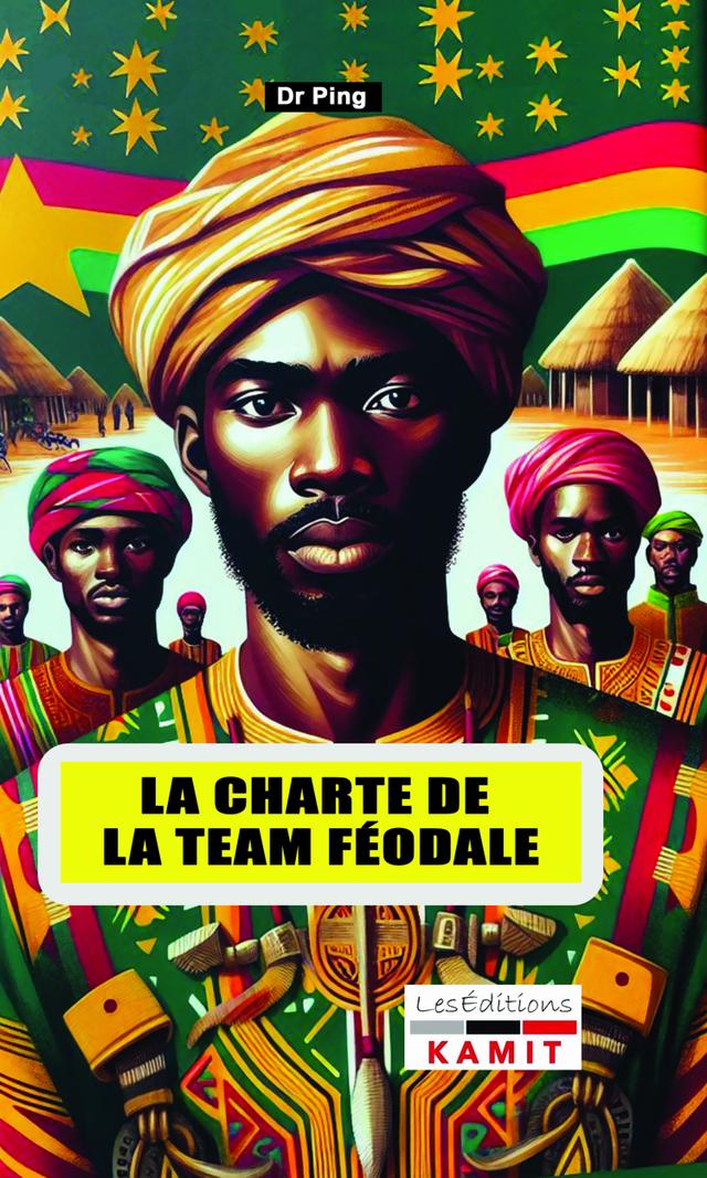 Couverture de La Charte de la Team féodale