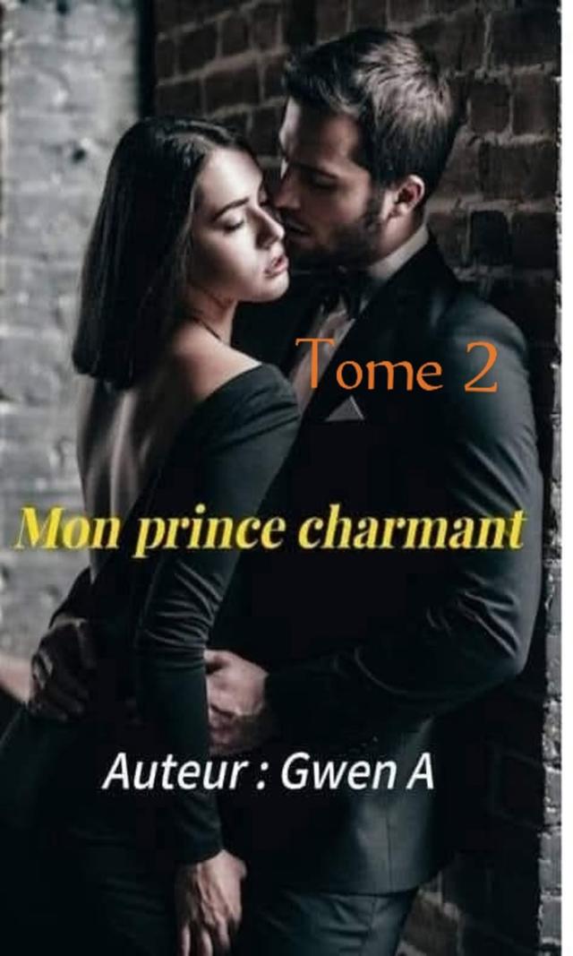 Couverture de Mon prince charmant Tome 2 