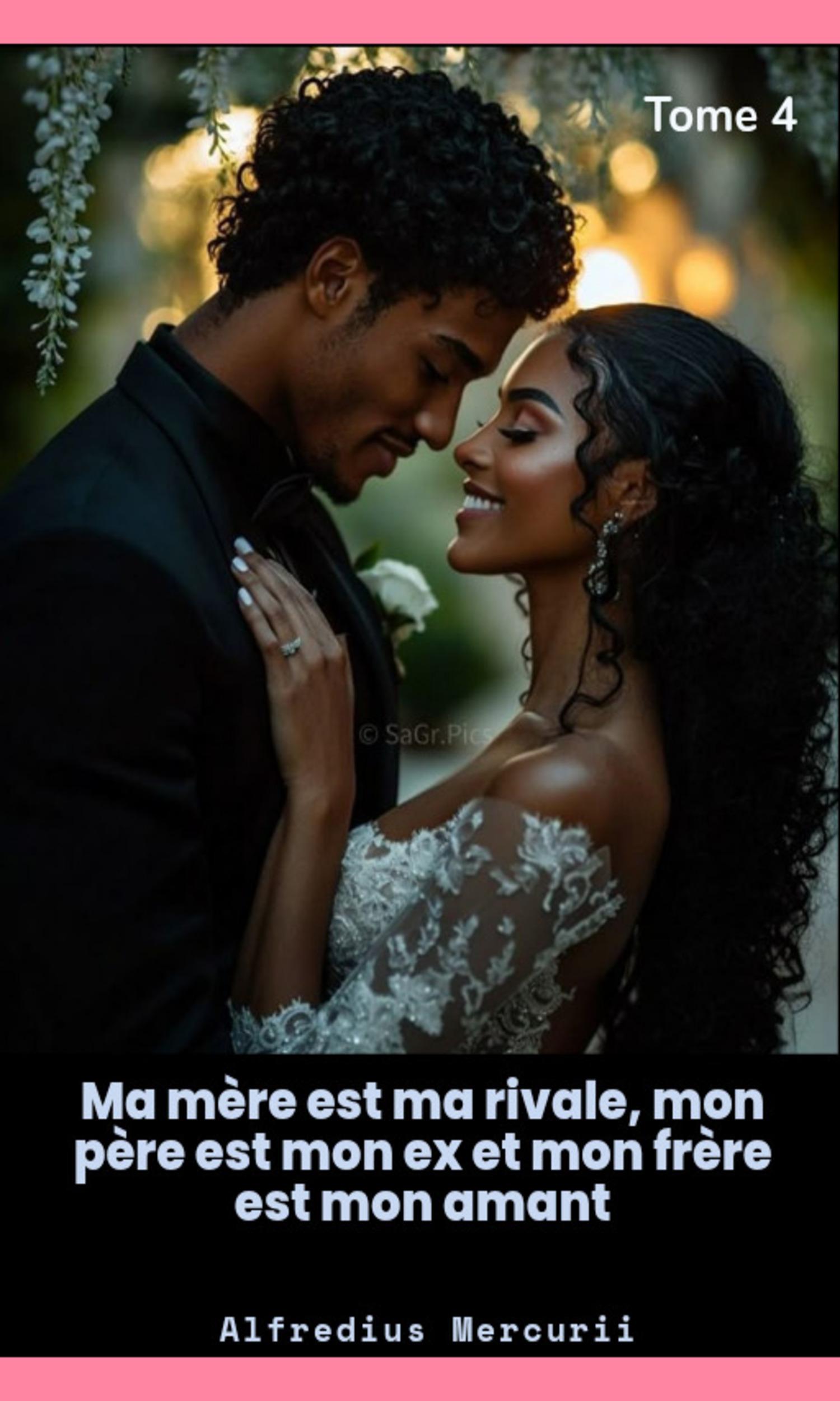 Couverture de Ma mère est ma rivale, mon père est mon ex et mon frère est mon amant Tome 4