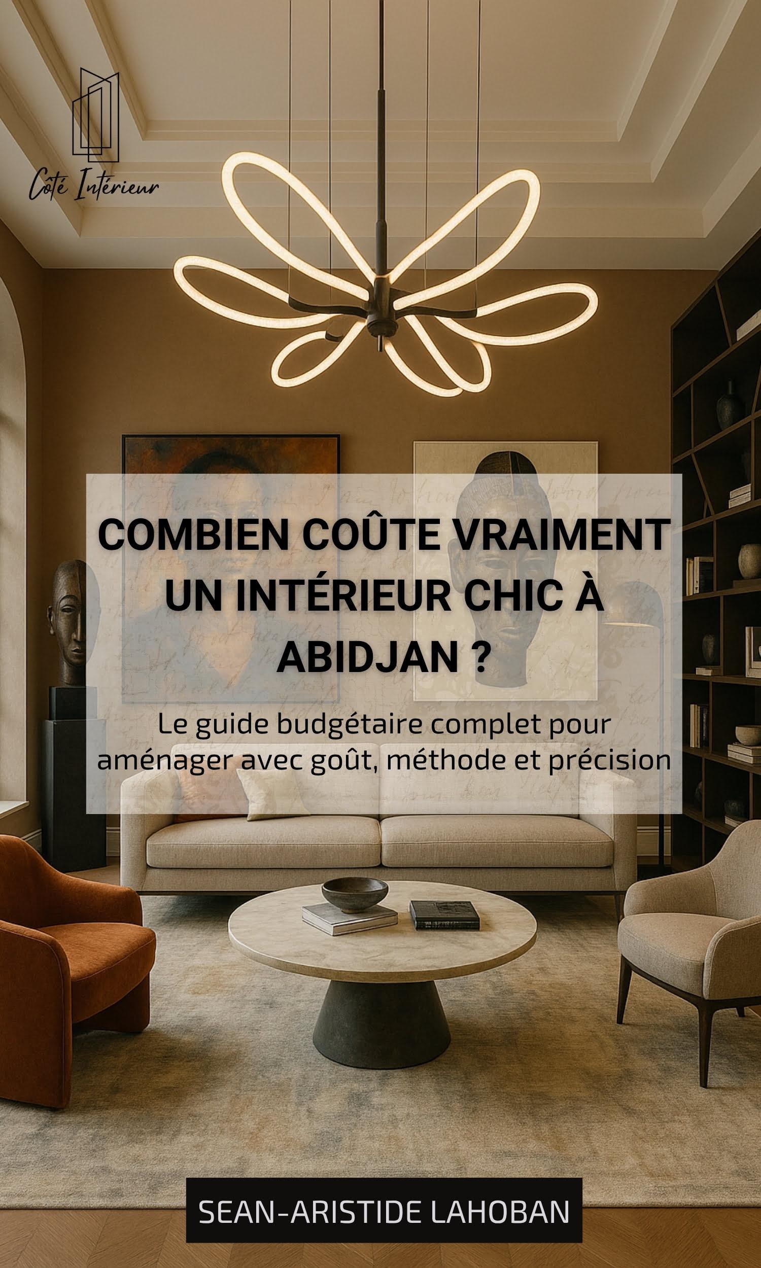 Couverture de Combien coûte vraiment un intérieur chic à Abidjan ?
