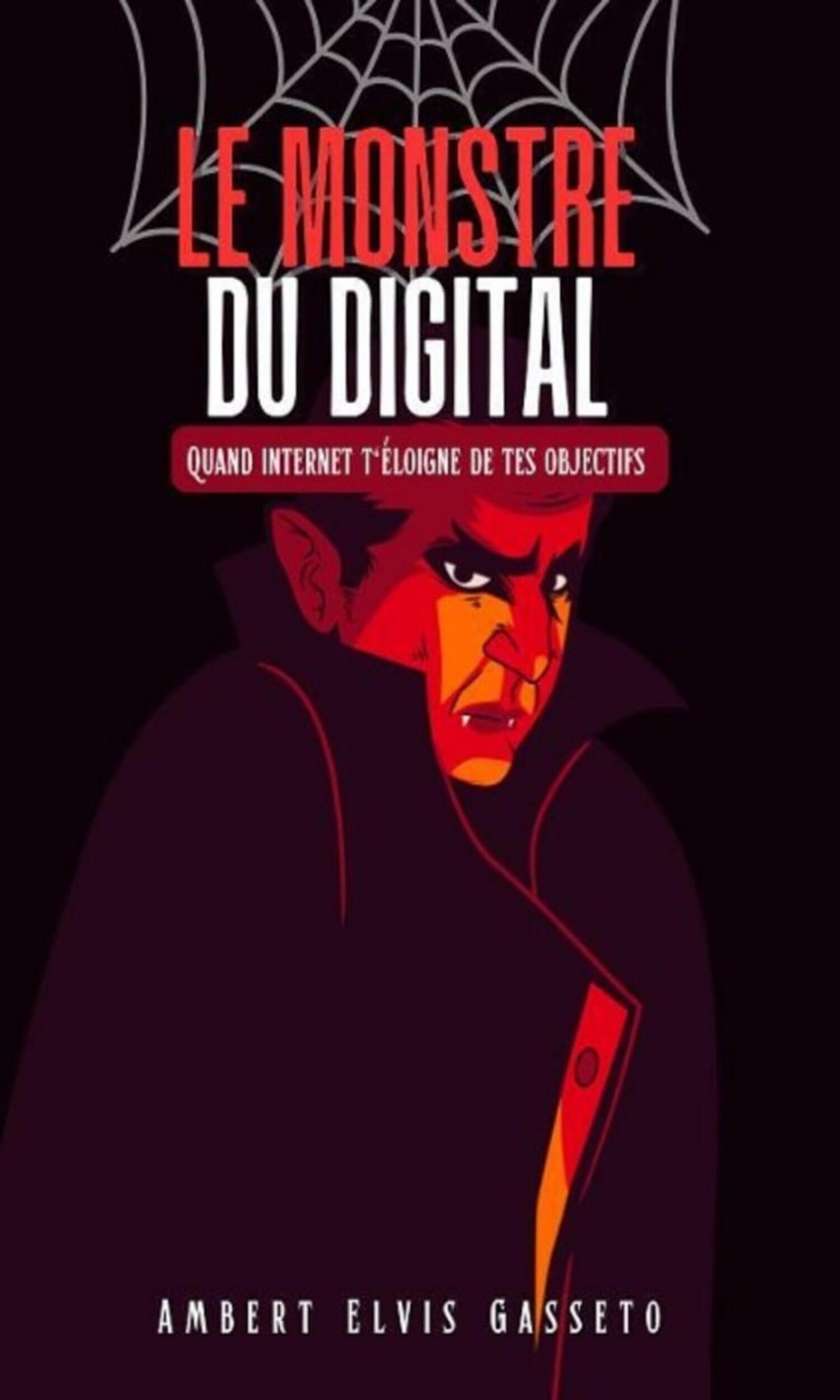 Couverture de Le Monstre du digital 
