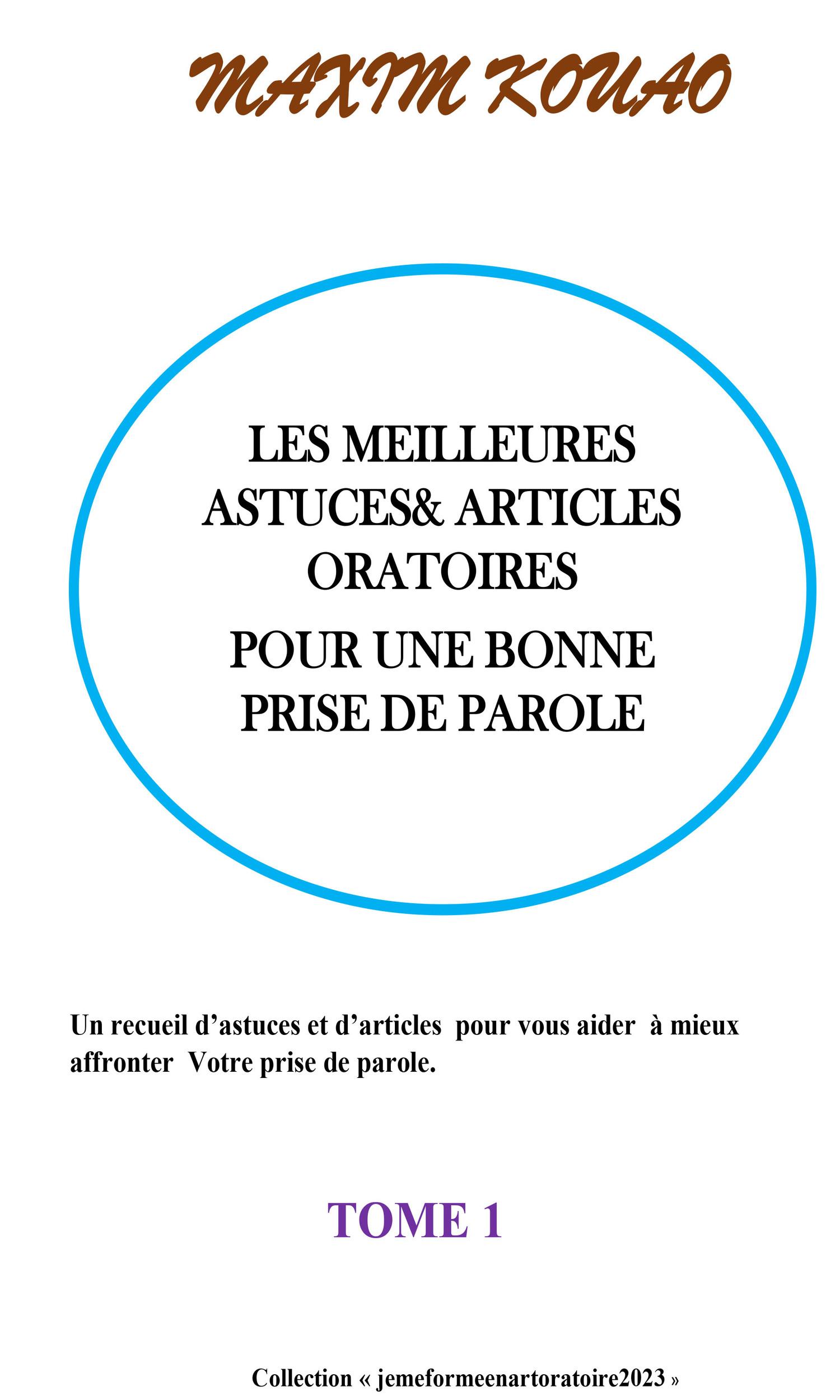 Couverture de Les meilleures astuces oratoires pour une bonne prise de parole