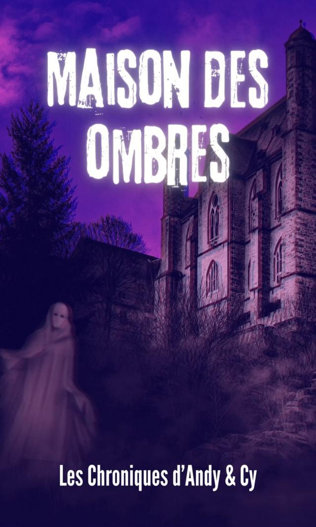 Couverture de Maison des ombres