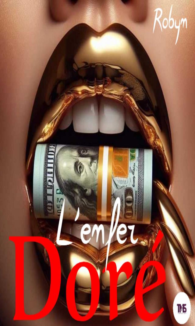 Couverture de L'enfer doré