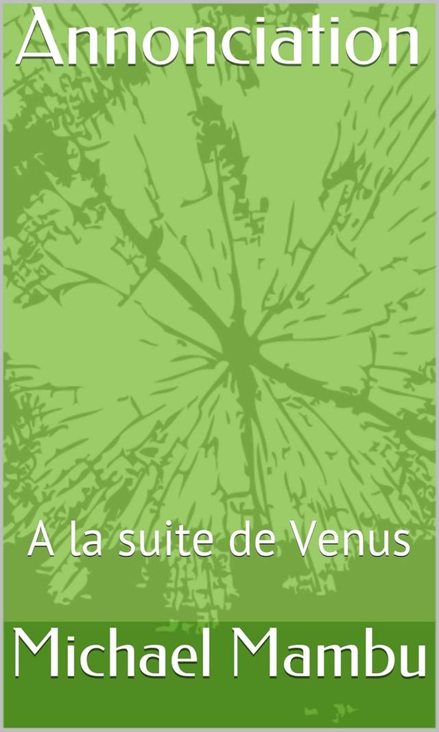 Couverture de Annonciation, à la suite de Venus