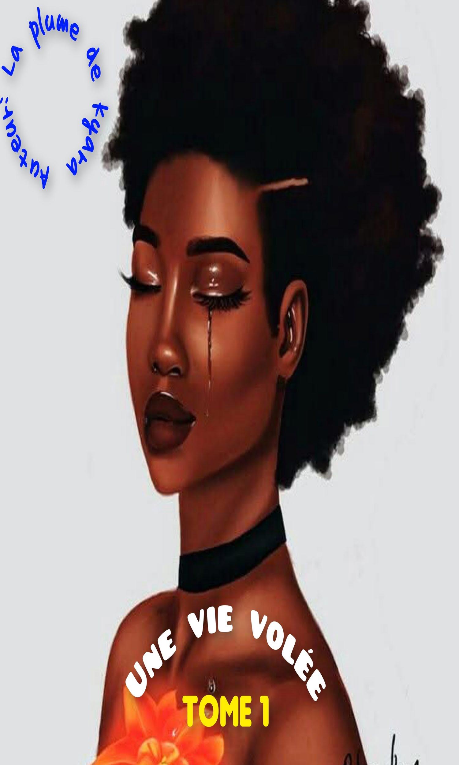 Couverture de Une vie volée Tome 1 