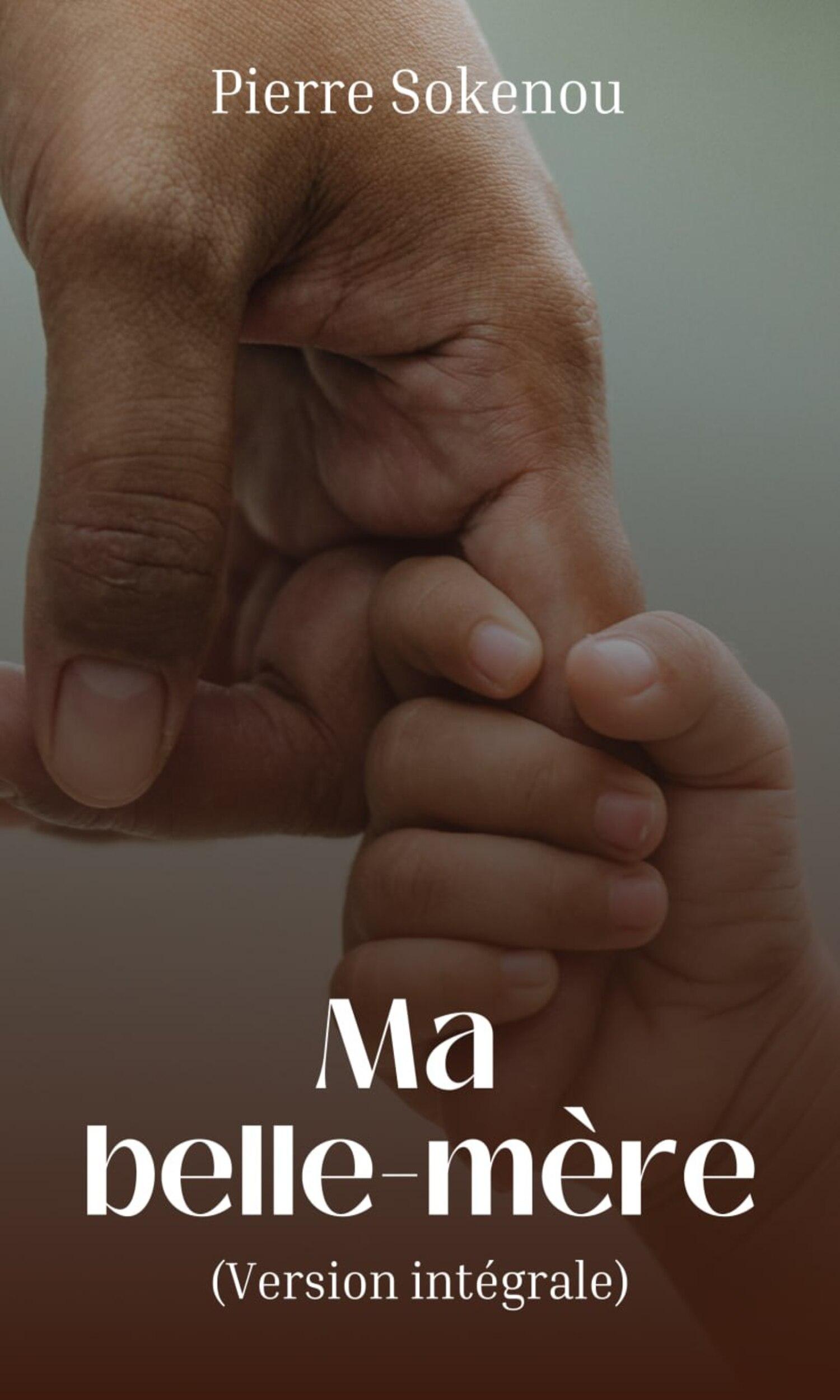 Couverture de Ma Belle-Mère (Version intégrale)