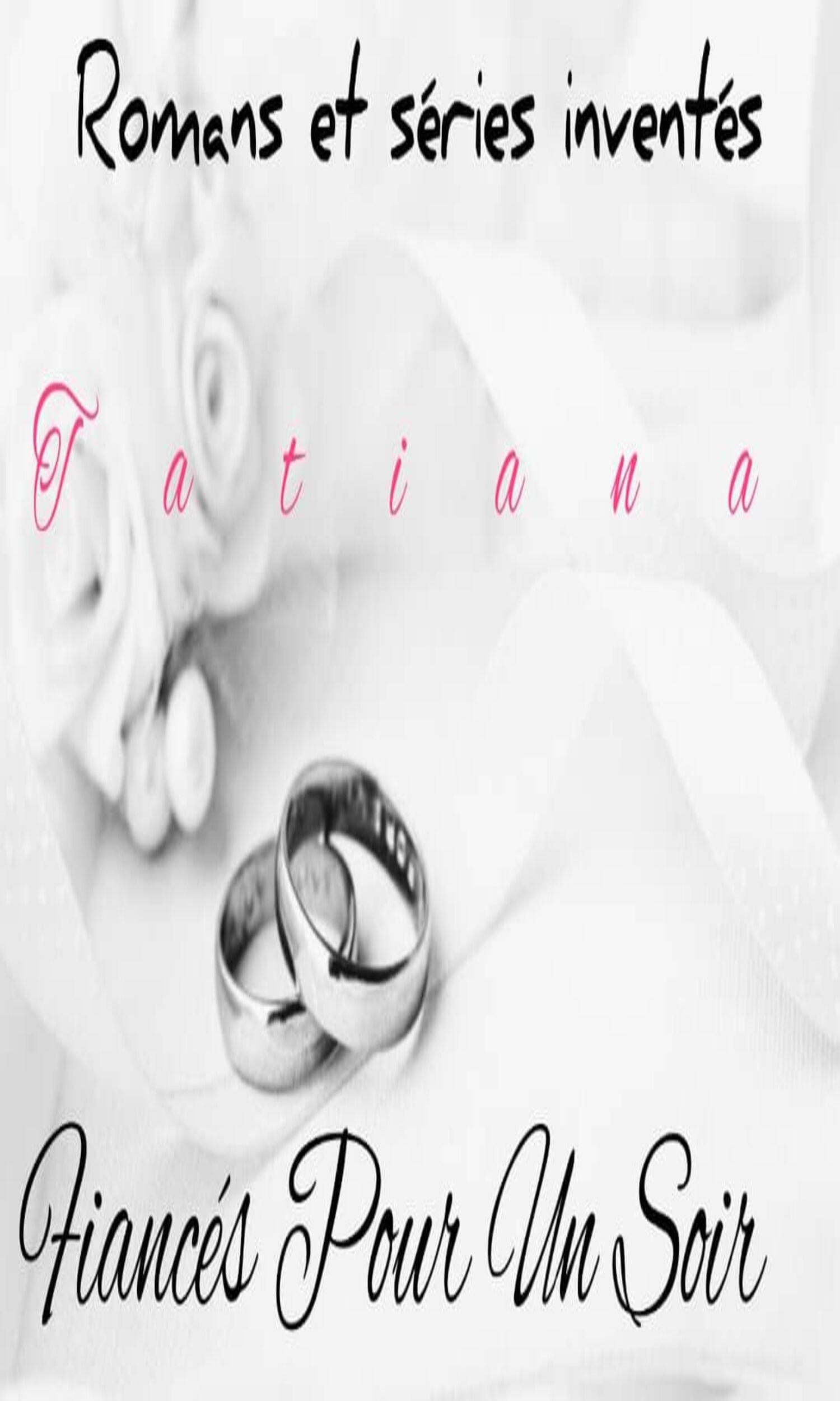 Couverture de Fiancés Pour Un Soir