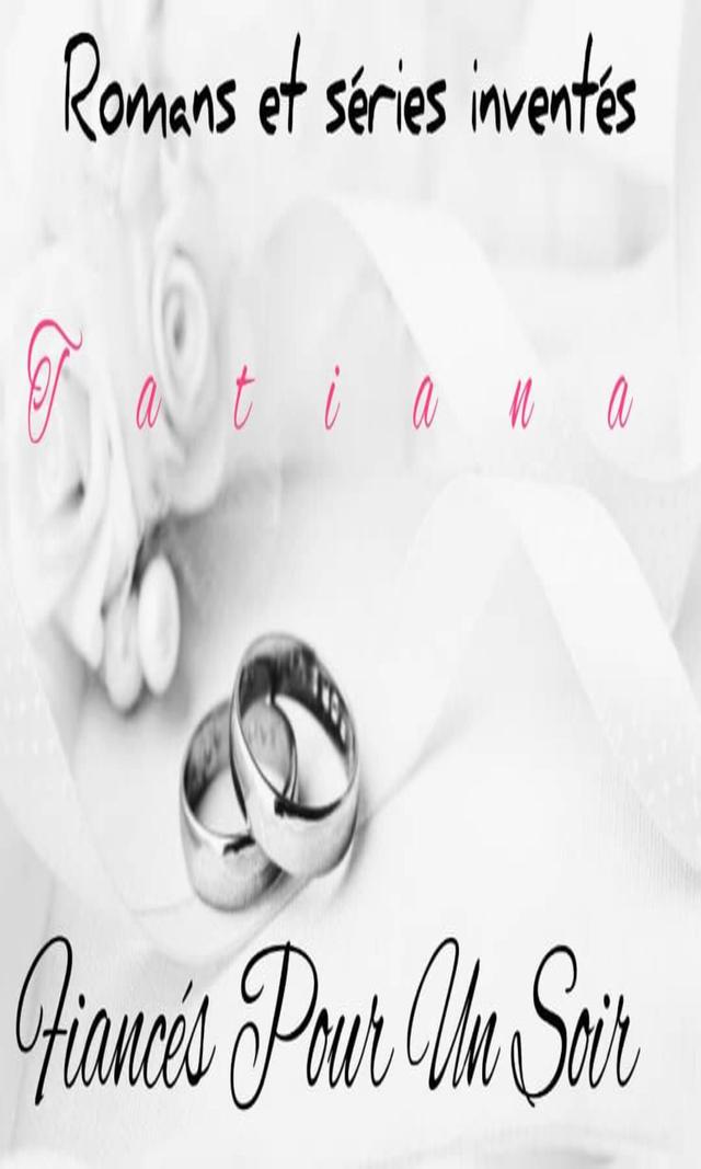 Couverture de Fiancés Pour Un Soir