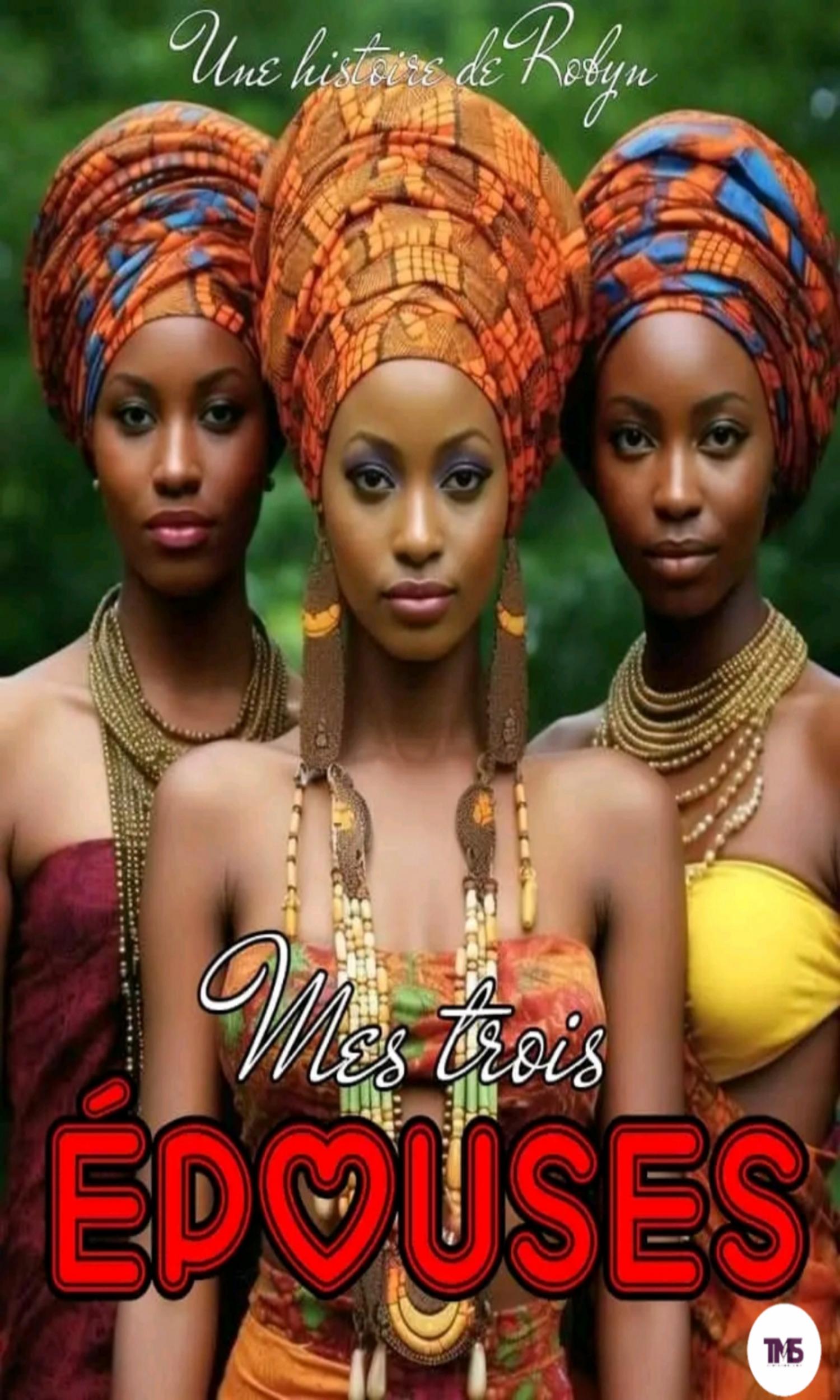 Couverture de Mes trois épouses