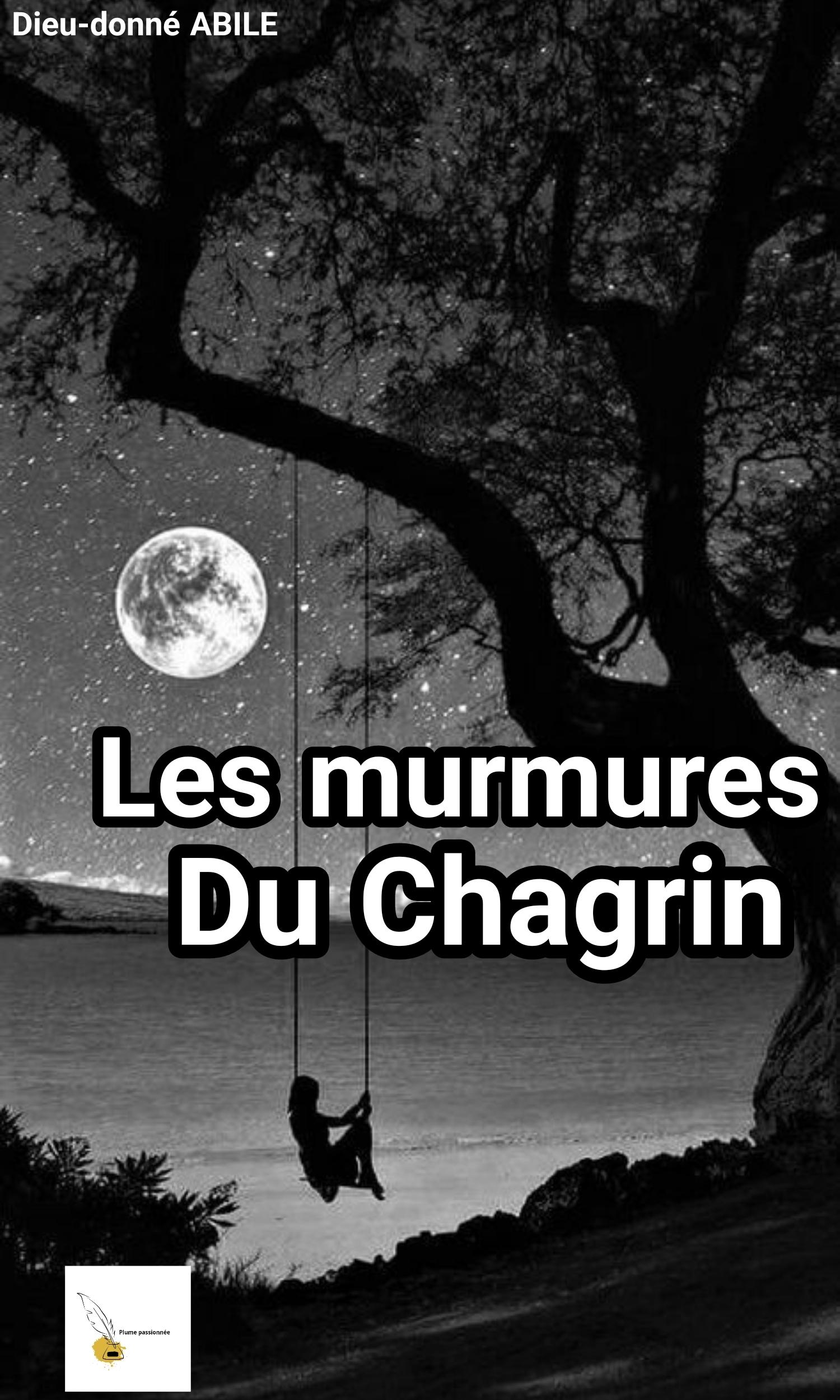 Couverture de Les murmures du chagrin