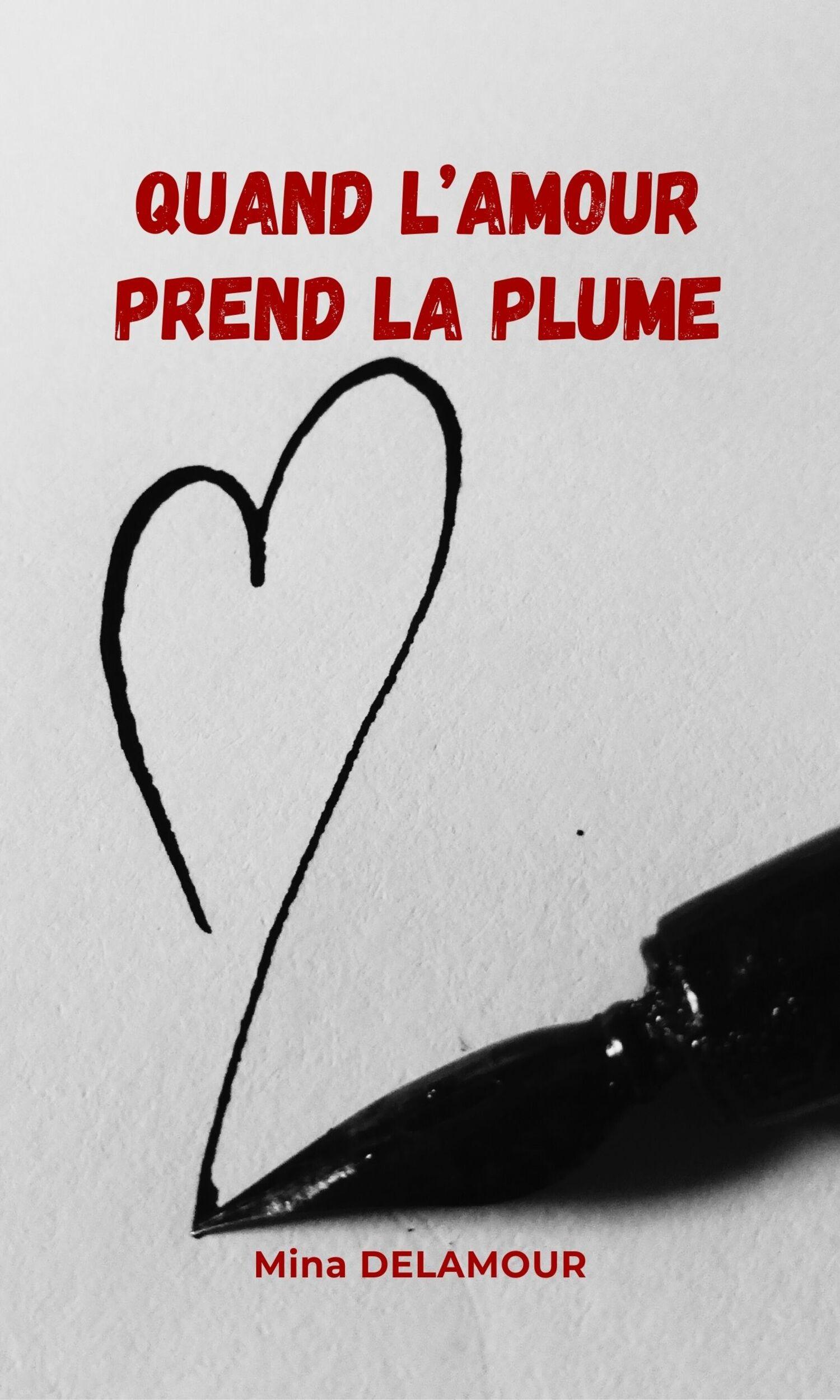 Couverture de Quand l'amour prend la plume