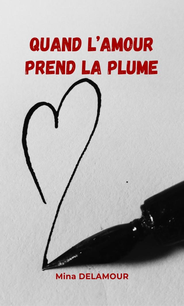 Couverture de Quand l'amour prend la plume