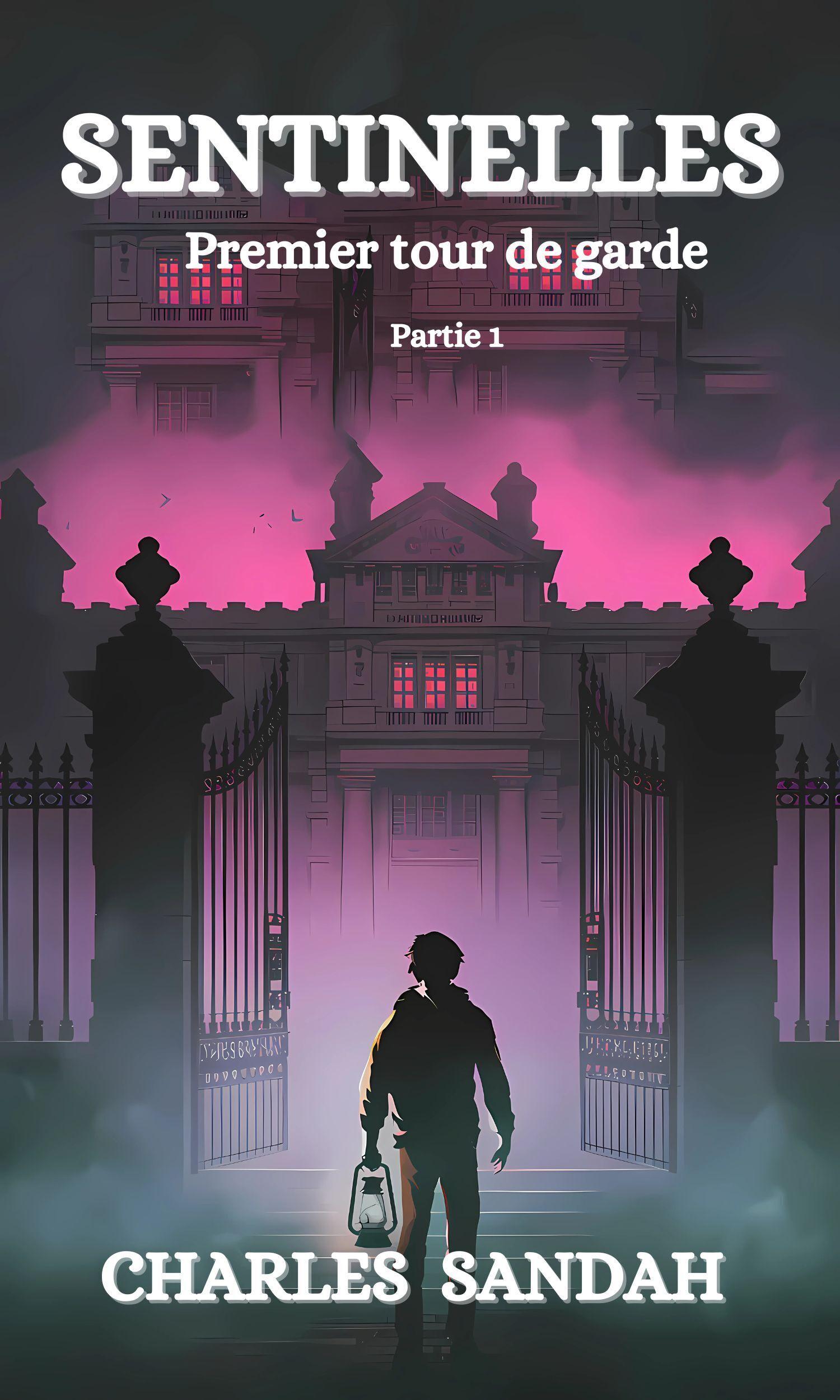 Couverture de Sentinelles (partie 1)