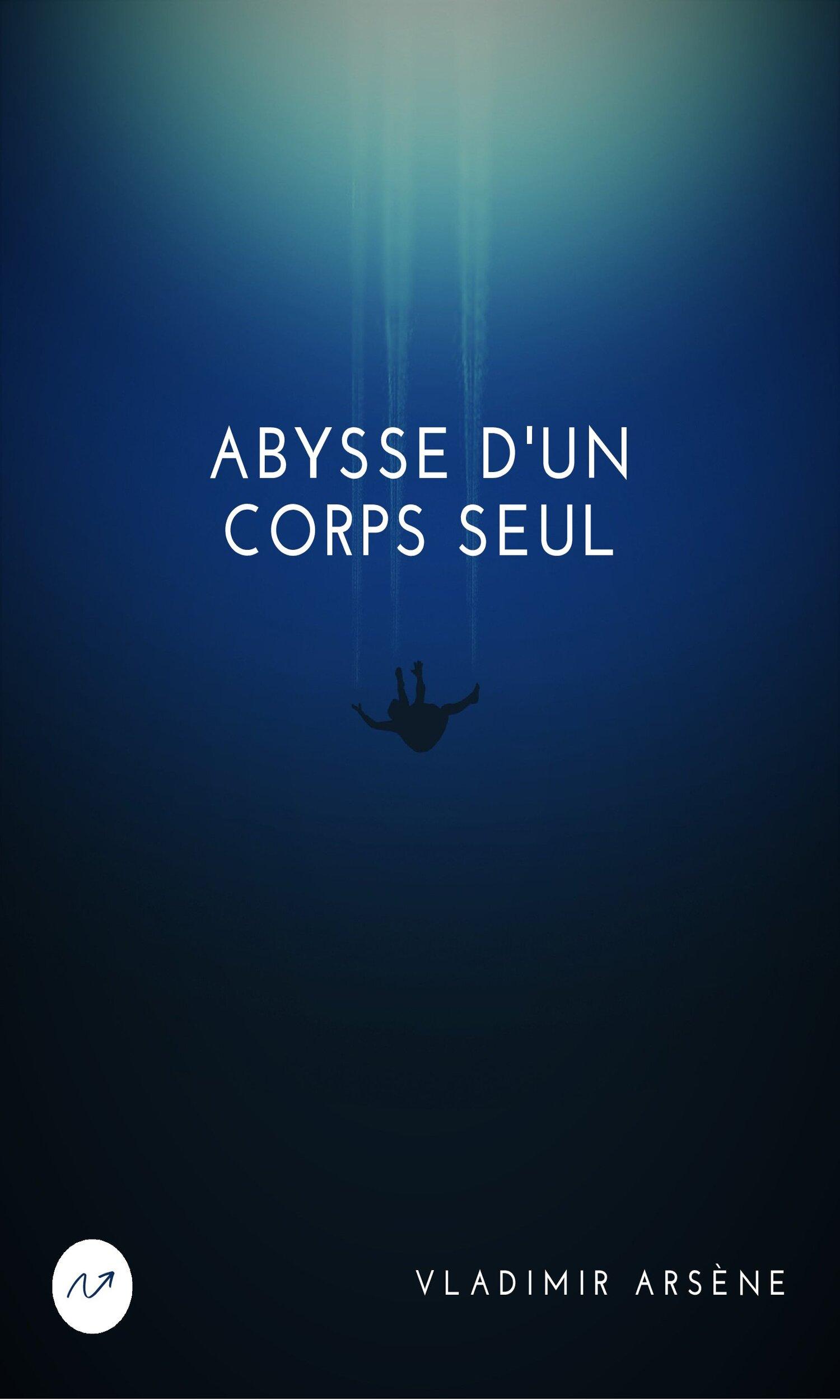 Couverture de Abysse d'un corps seul