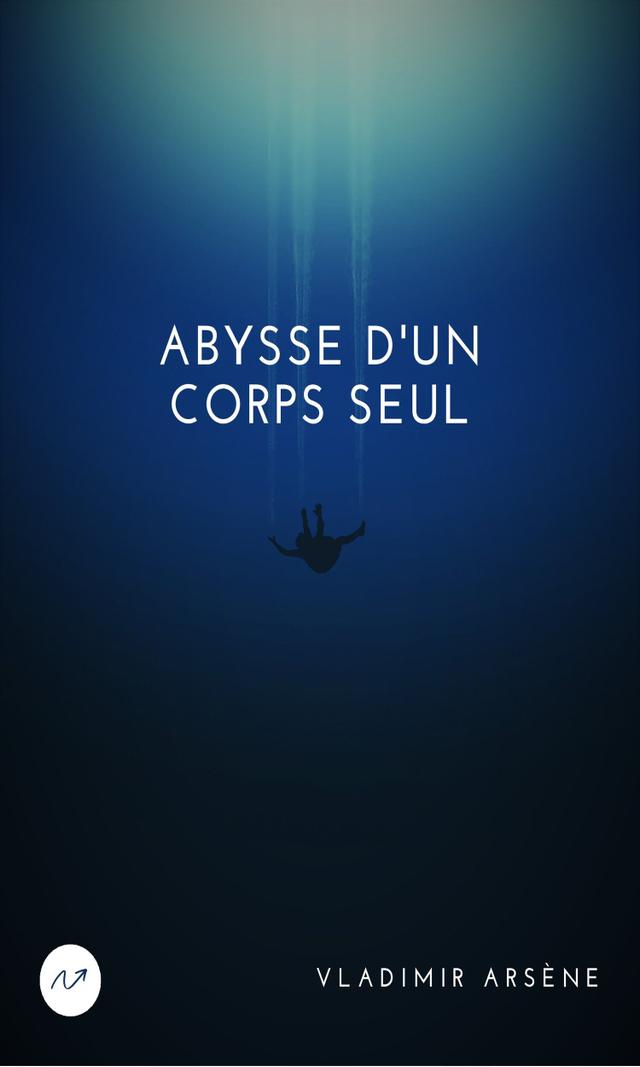 Couverture de Abysse d'un corps seul