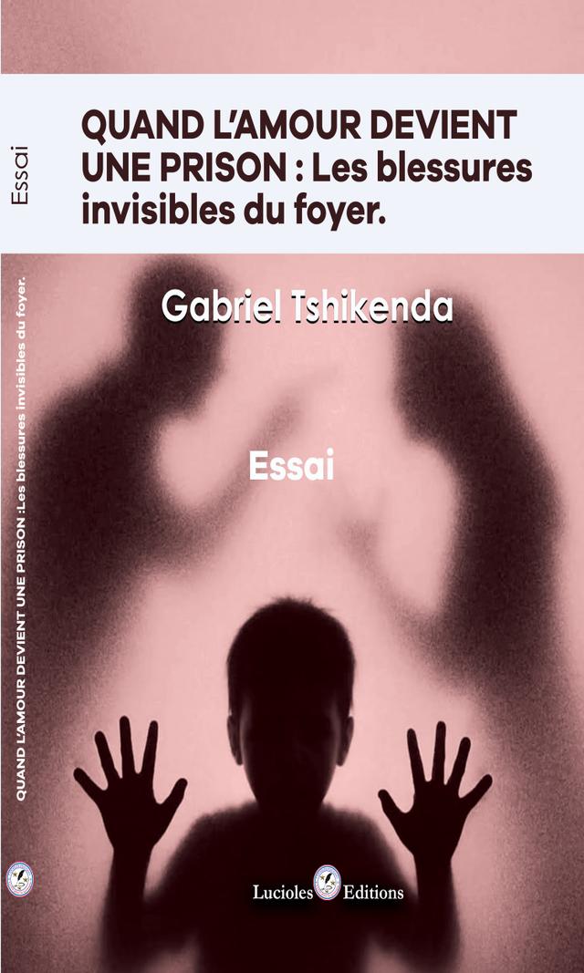 Couverture de Quand l'amour devient une prison