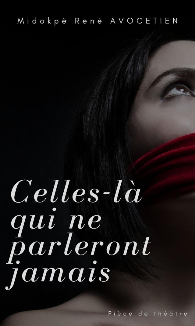Couverture de Celles-là qui ne parleront jamais