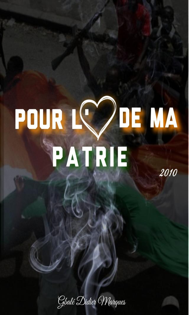 Couverture de Pour l'amour de ma patrie
