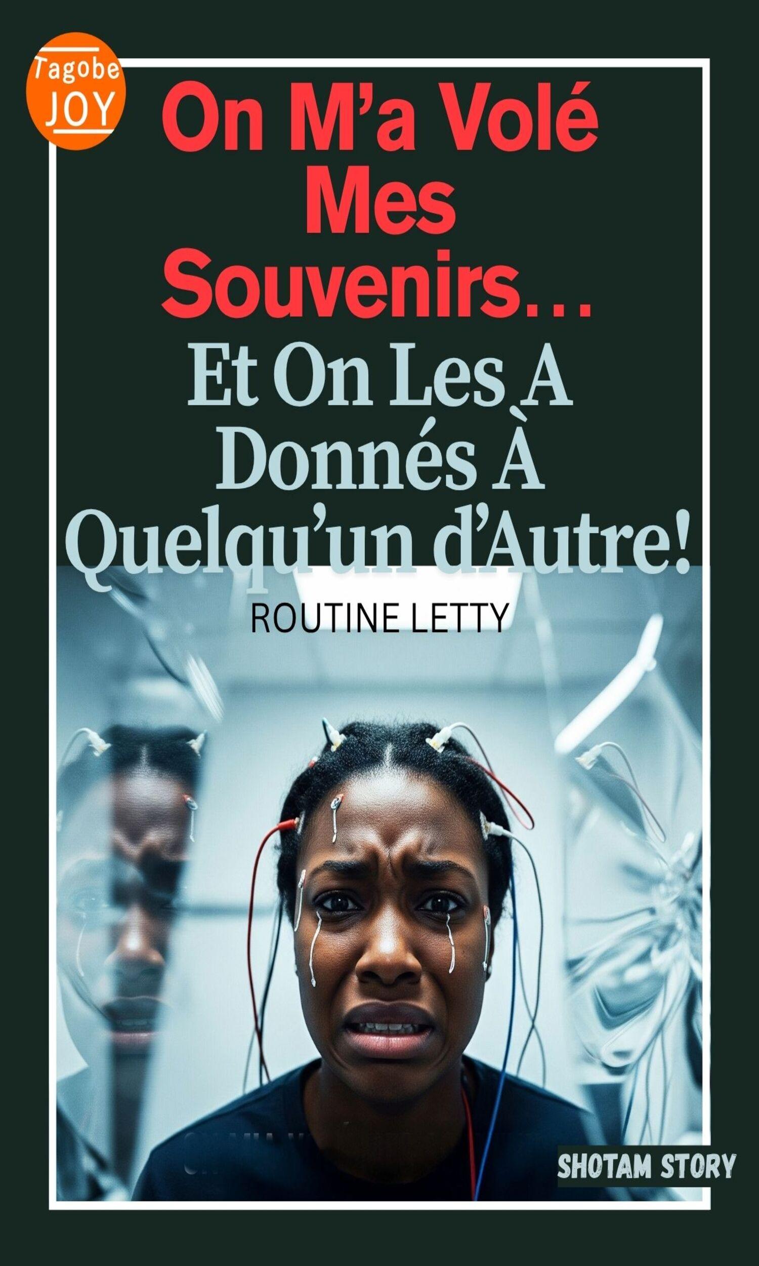 Couverture de On M’a Volé Mes Souvenirs… Et On Les A Donnés A Quelqu’un D’autre !