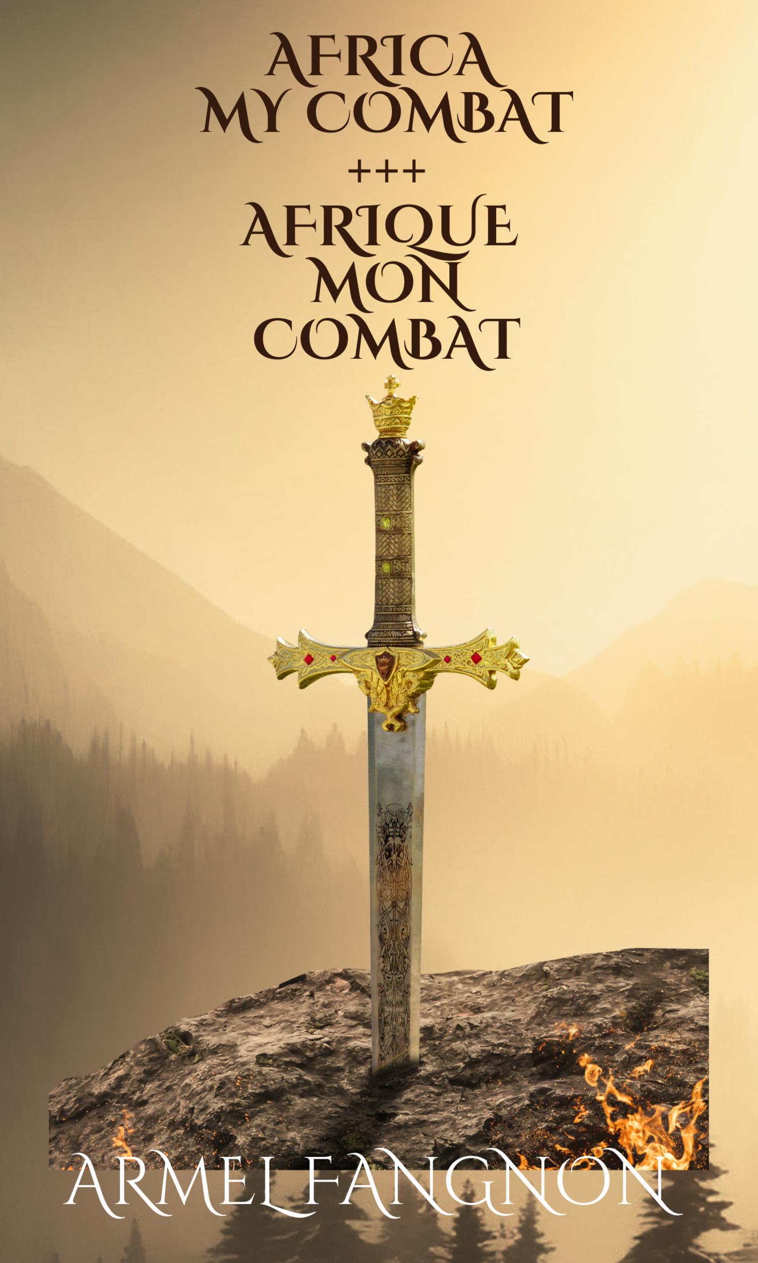 Couverture de AFRIQUE Mon COMBAT - AFRICA My COMBAT