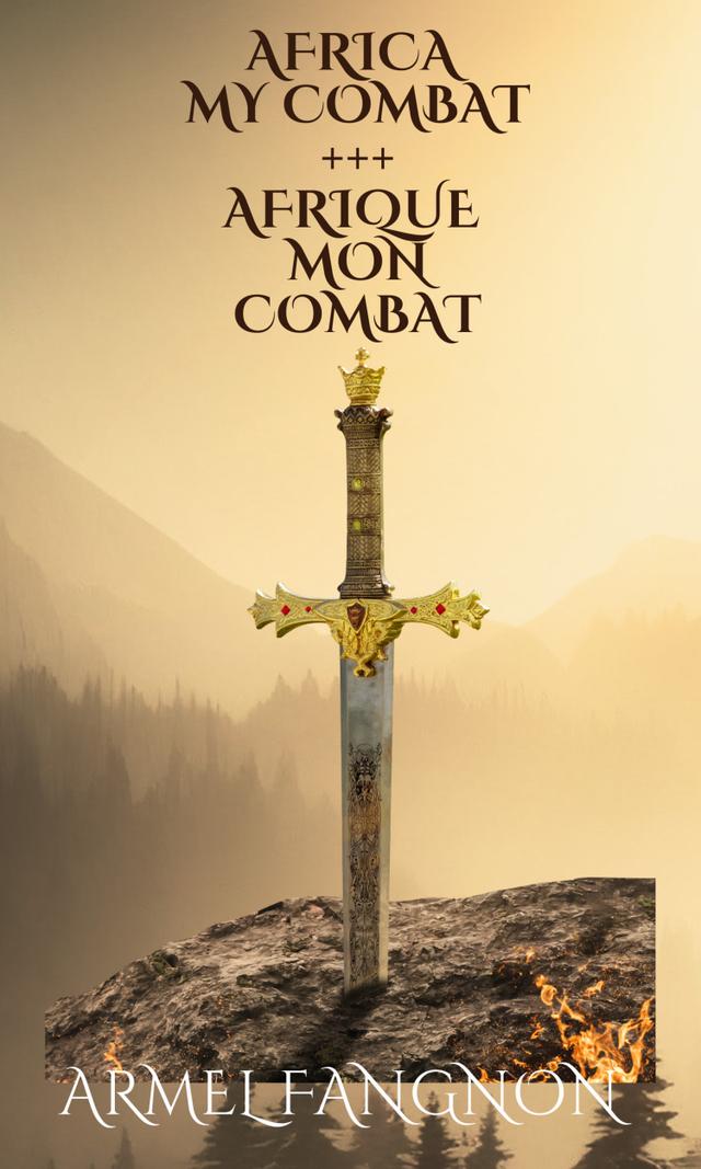 Couverture de AFRIQUE Mon COMBAT - AFRICA My COMBAT