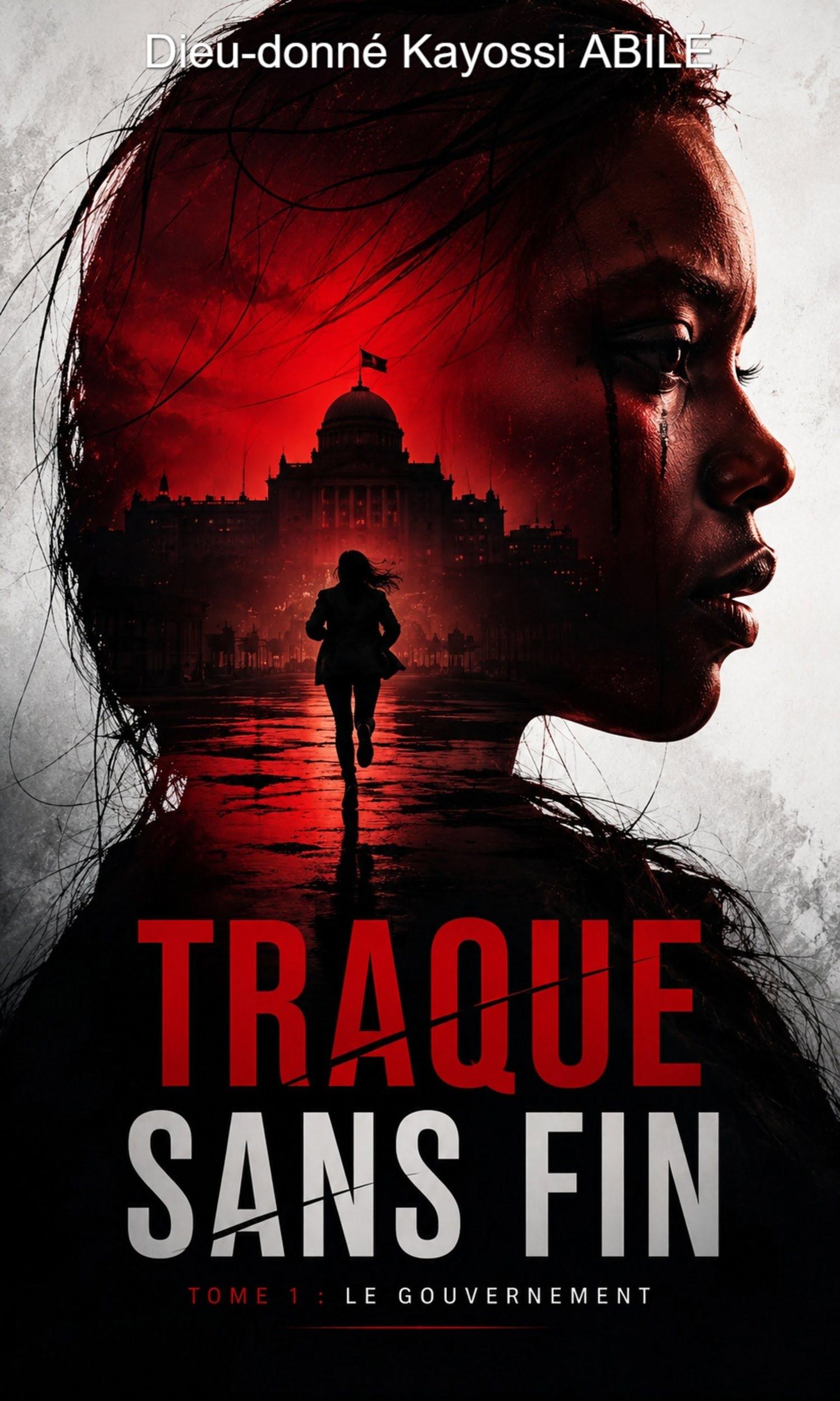 Couverture de Traque sans Fin Tome 1 : Le gouvernement 