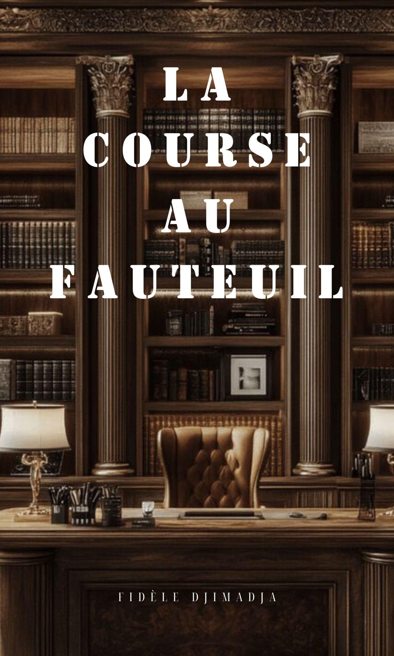 Couverture de La course au fauteuil