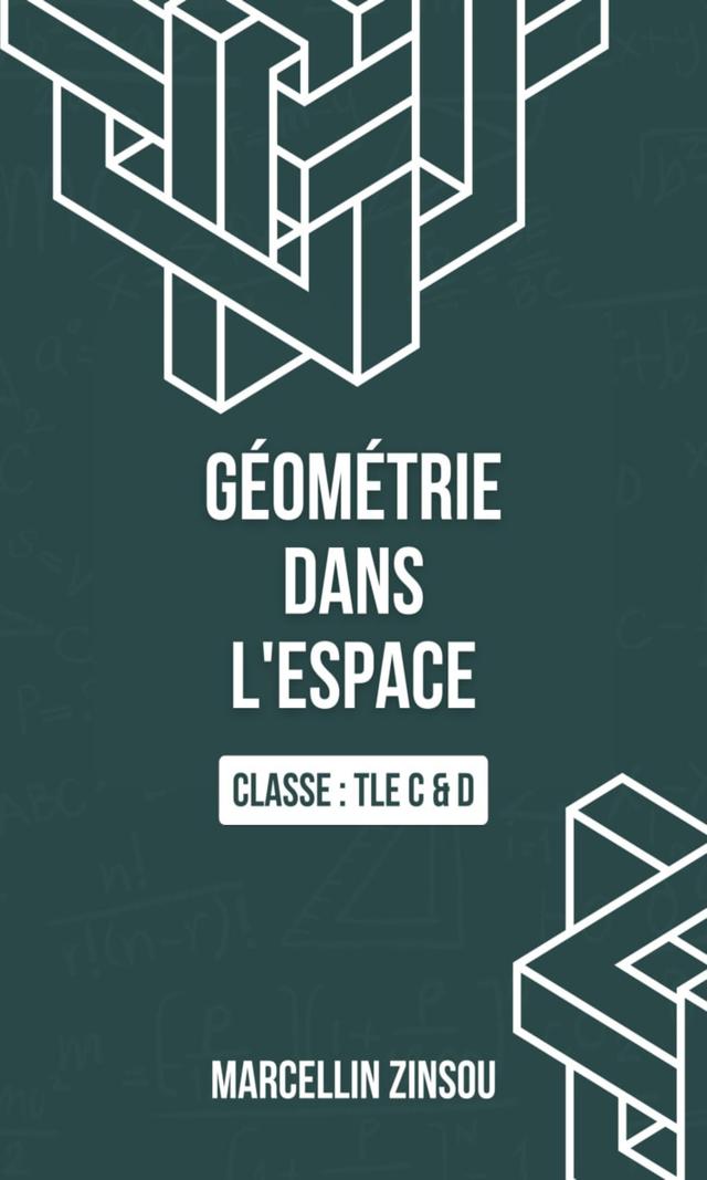 Couverture de Géométrie dans l'espace : Tle C & D