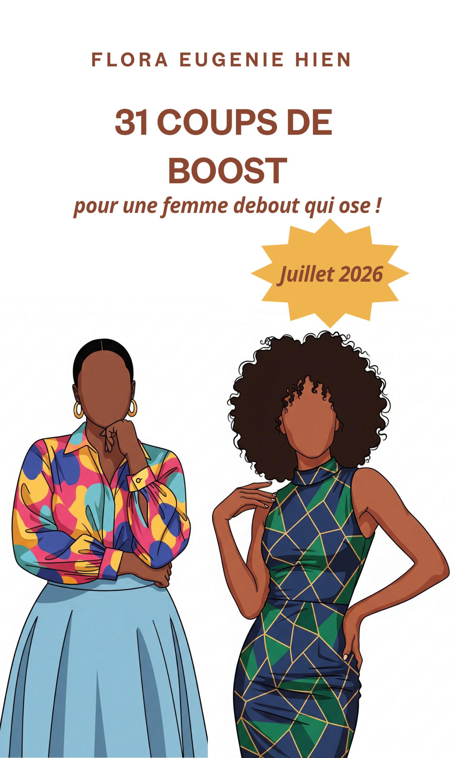 Couverture de 31 coups de boost pour une femme debout qui ose 