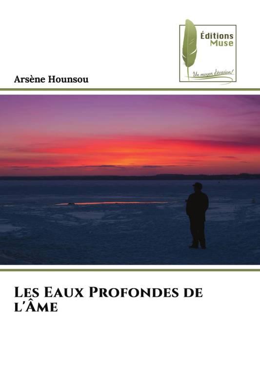 Couverture de Les eaux profondes de l'âme