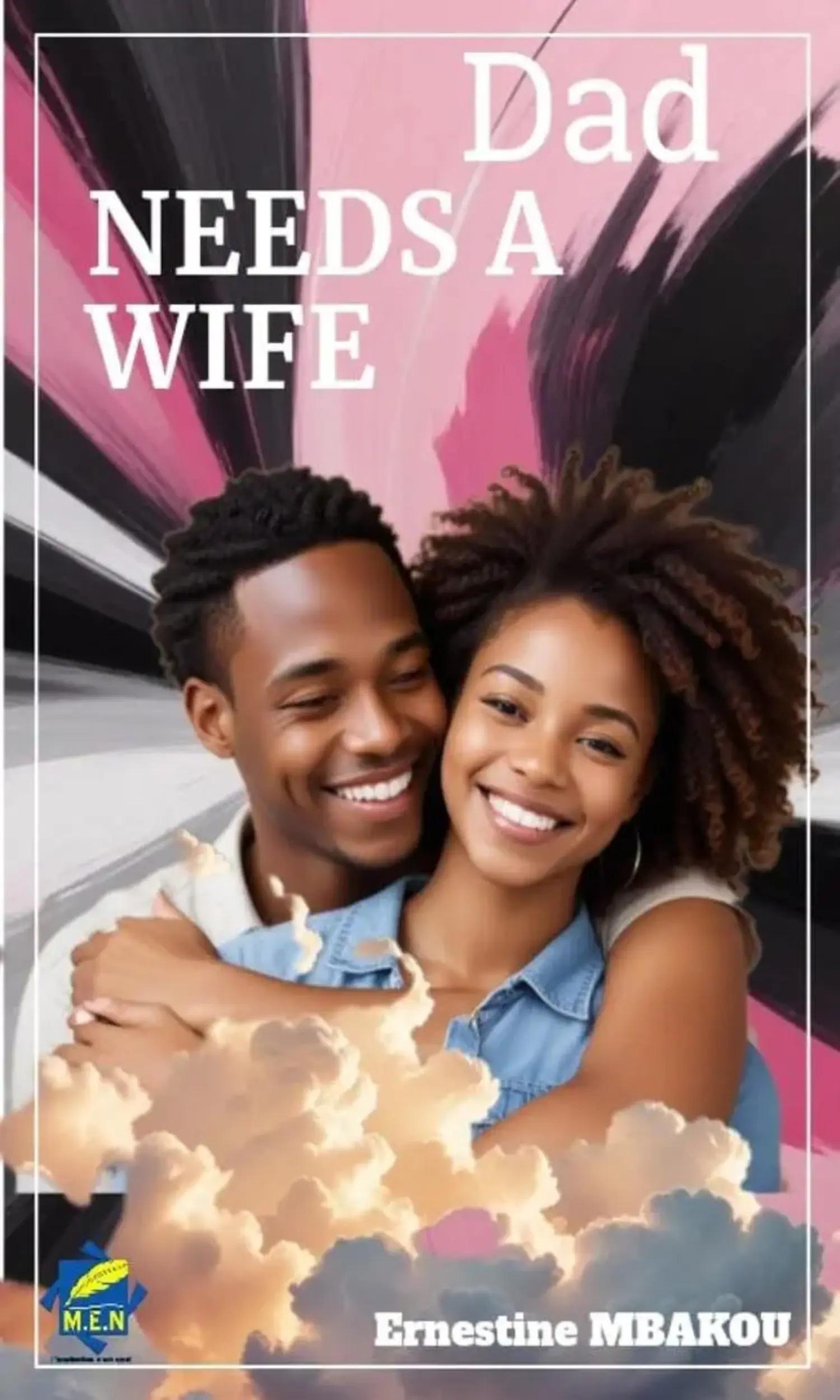 Couverture de Dad needs a wife