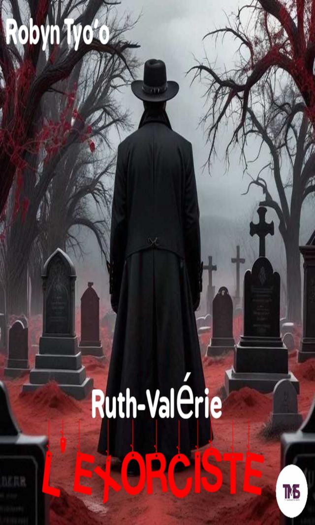 Couverture de Ruth-Valérie, l'exorciste 