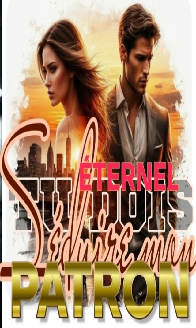 Couverture de Tu dois séduire mon patron