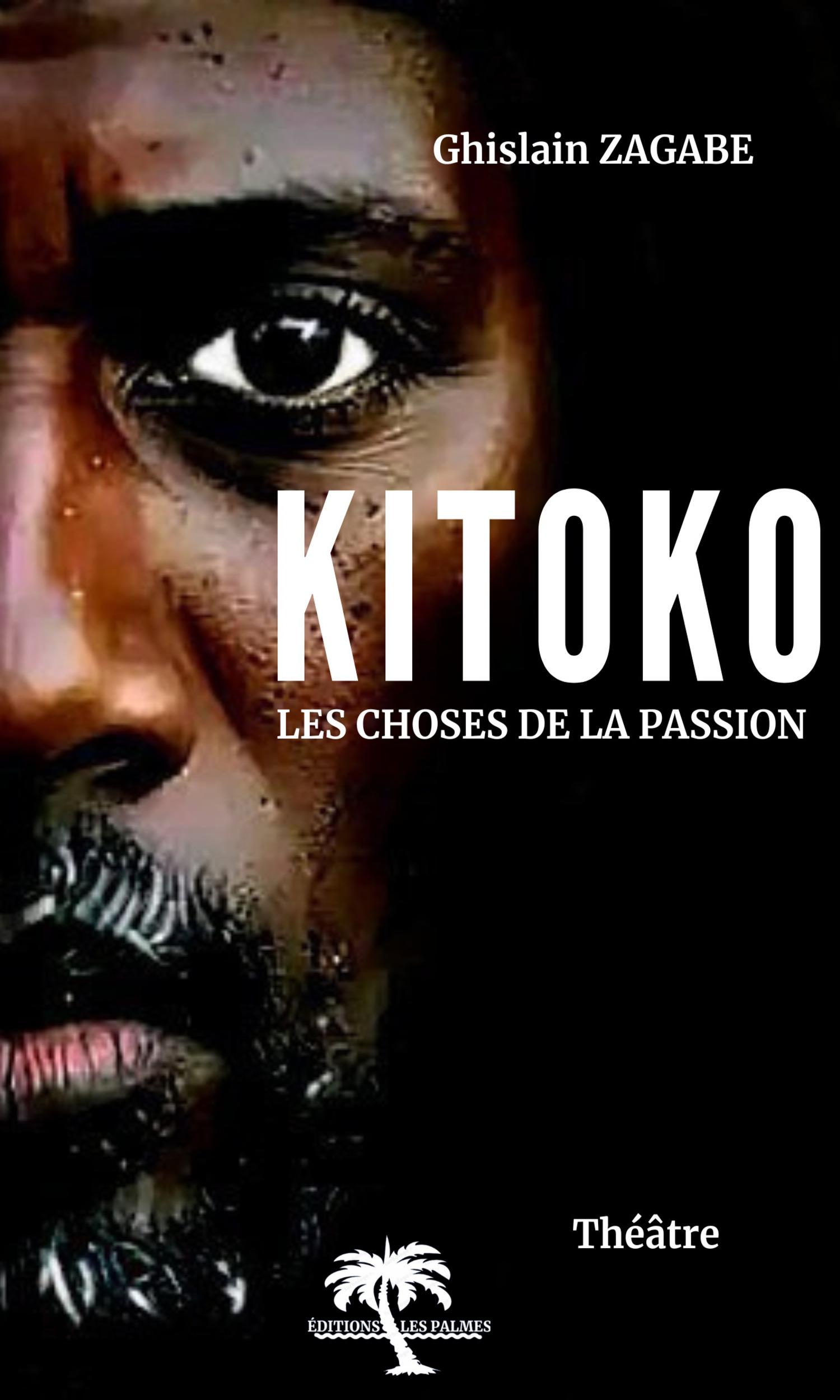 Couverture de KITOKO : Les choses de la passion