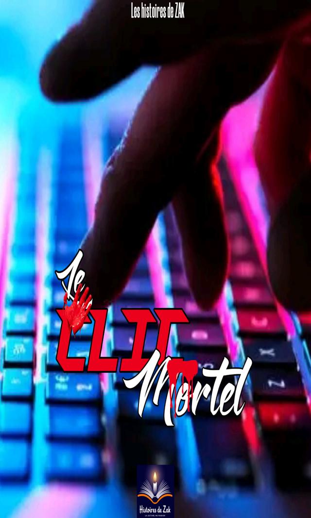 Couverture de Le Clic Mortel